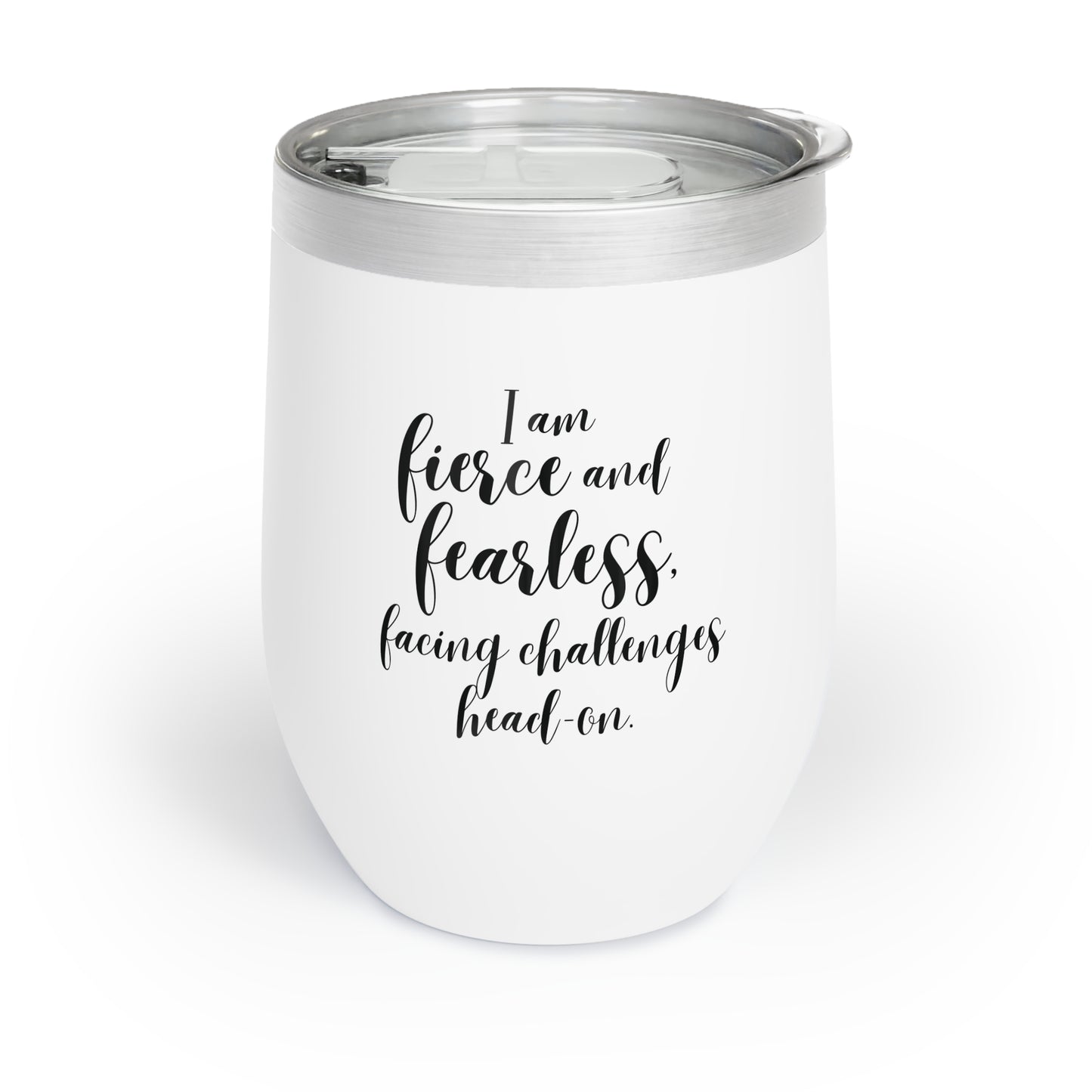 I Am Fierce and Fearless | Versa Temp Stainless Steel Tumbler (12 oz)