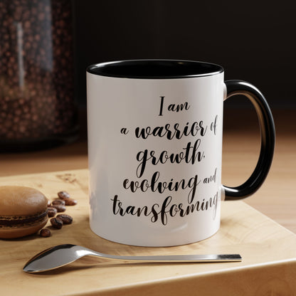 I Am a Warrior of Growth Coffee Mug | Empowering Ceramic Mug with Black Accents (11oz, 15oz)